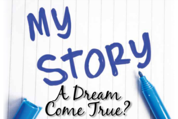 A Dream Come True?